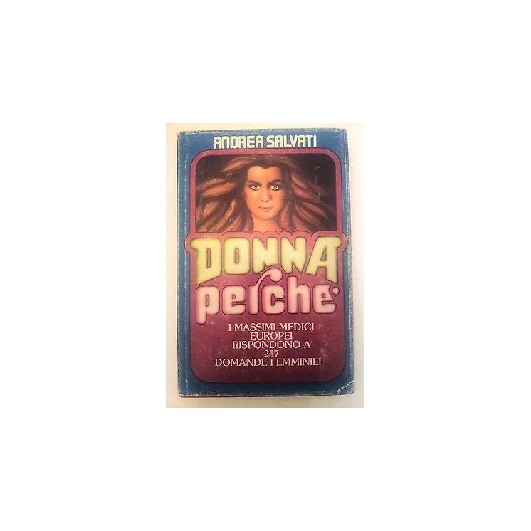 Andrea Salvati: Donna Perché ed. CDE A59  4,60€