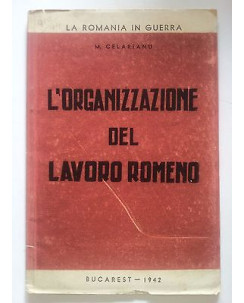 Celarianu: L'Organizzazione del Lavoro Romeno Bucarest 1942 A29