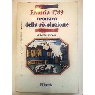 Francia 1789 Cronaca della Rivoluzione L'Unità A59  1,20€