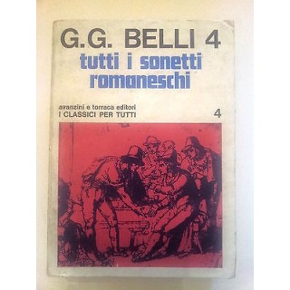 G. G. Belli: Tutti i Sonetti Romaneschi vol. 4 ed. Avanzini e Torra...