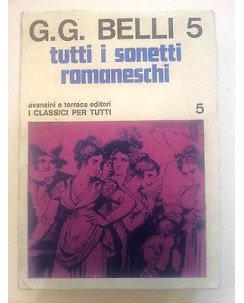 G. G. Belli: Tutti i Sonetti Romaneschi vol. 5 ed. Avanzini e Torraca A59