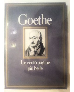 Goethe: Le Cento Pagine Più Belle ed. Club A59