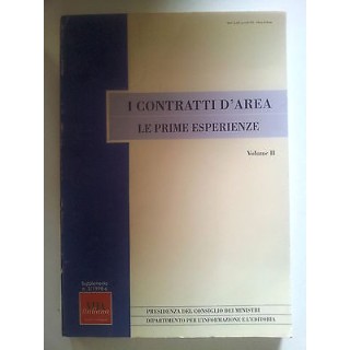 Contratti d'Area: Le Prime Esperienze vol. 2 Presidenza Consiglio M...