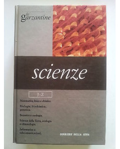 Le Garzantine Vol. 10 Scienze J-Z Corriere della Sera A12