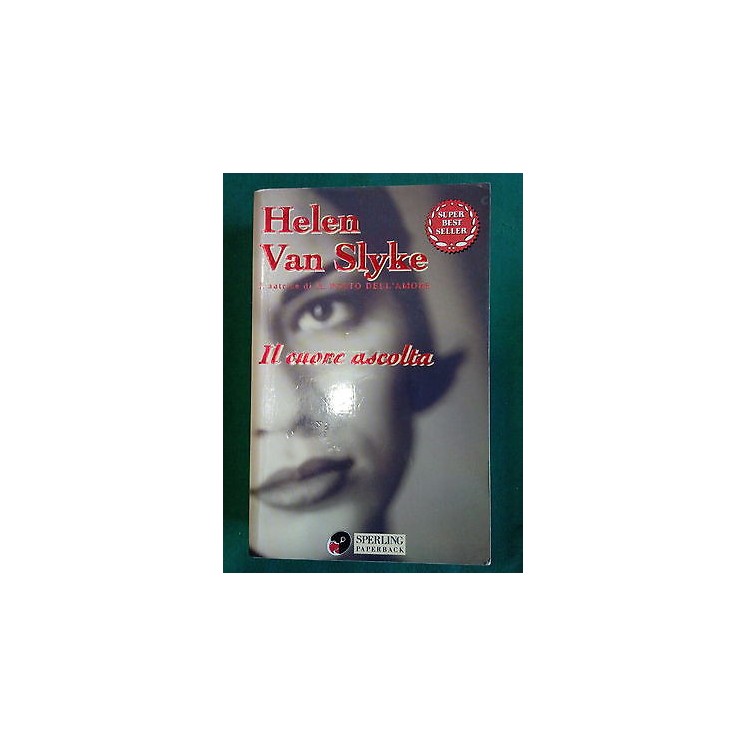 Helen Van Slyke: Il Cuore Ascolta ed. Sperling Paperback [SR] A76  ...