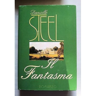 Danielle Steel: Il Fantasma ed. Mondolibri A36  4,00€