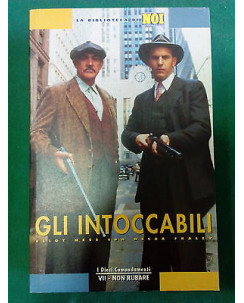 Eliot Ness, Oscar Fraley: Gli Intoccabili ed. La Biblioteca di Noi [SR] A77