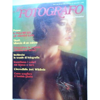 Il Fotografo n.49 apr 1981 Petri MF-101-Jost Wildbolz-Scuole Fotogr...