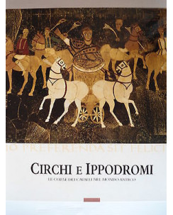 Circhi e ippodromi Le corse dei cavalli nel mondo antico Ed. Cosmopoli FF03