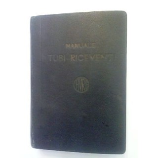 FIVRE Manuale Tubi Riceventi 1952 A31  29,00€