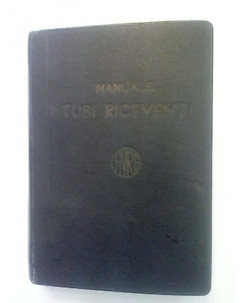 FIVRE Manuale Tubi Riceventi 1952 A31