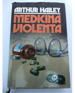 ARTHUR HAILEY: Medicina violenta 1a Ed. 1984 EUROCLUB EDIZIONI A14