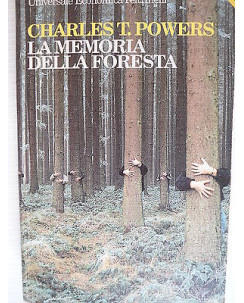 Charles T. Powers: La memoria della foresta Ed. Feltrinelli [SR] A79  