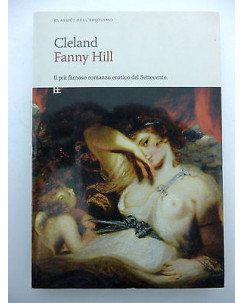 CLELAND: Fanny Hill " EROTICO " , Collana "classici dell'erotismo" BARBERA A05