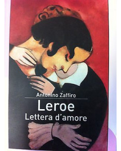 Antonio Zaffifo : Leroe. Lettera d'amore ed.Sovera(A18)