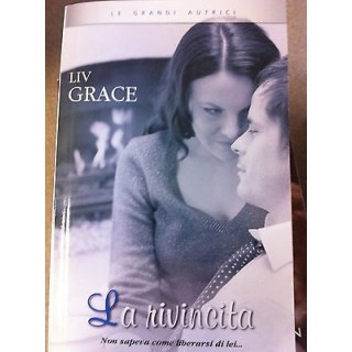Liv Grace: La rivincita ed. Curcio A18  2,50€