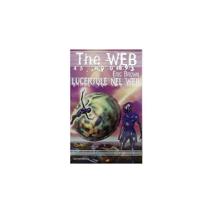 ERIC BROWN: LUCERTOLE NEL WEB collana THE WEB n.11 MONDADORI A71  3...
