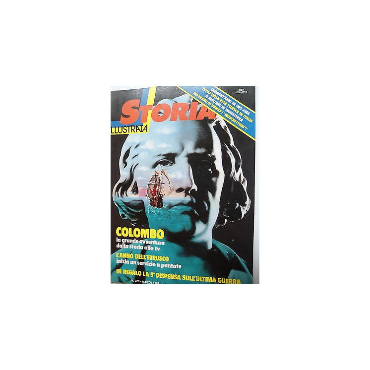 Storia illustrata n.328 mar 1985 Colombo-Etruschi-IwoJima-Fascismo ...