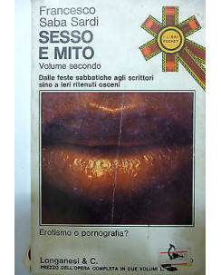 FRANCESCO SABA SARDI: Sesso e mito vol. II [I libri pocket n.477] LONGANESI A19