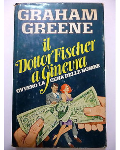 Graham Greene: Il Dottor Fischer a Ginevra ed. Club Degli Editori 1980 A22