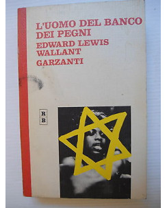 E. L. Wallant: L'uomo del banco dei pegni Ed. Garzanti [SR] A75