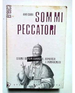 Cavoli: Sommi Peccatori Storie di Papi Corrotti, Nepotisti e Pornocrati [SR] A71