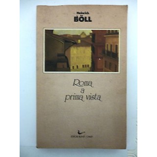 HEINRICH BOLL: Roma a prima vista 1988 EDITORI RIUNITI I DAVID A80 ...