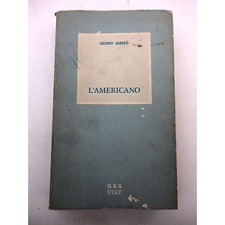 HENRY JAMES: L'americano GRANDI SCRITTORISTRANIERI 27 UTET EDITORE ...