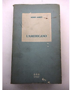 HENRY JAMES: L'americano GRANDI SCRITTORISTRANIERI 27 UTET EDITORE A82