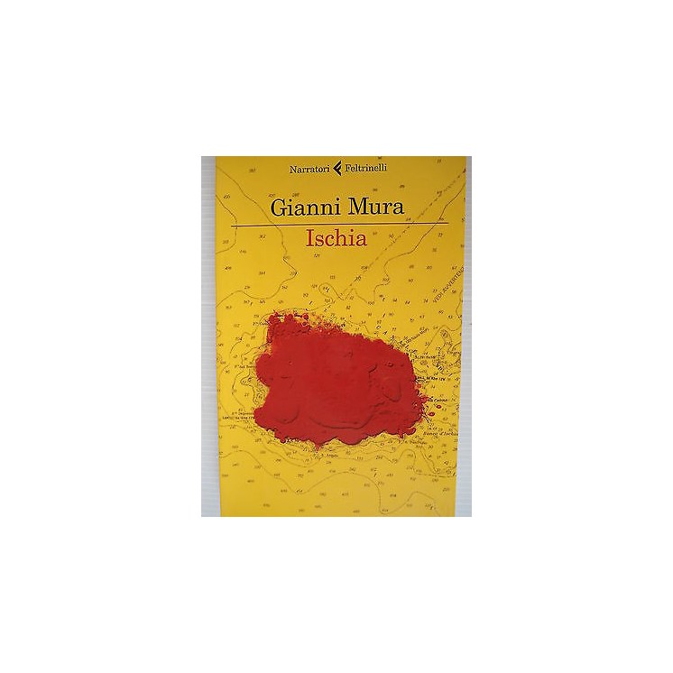 Gianni Mura: Ischia Ed. Feltrinelli [SR] A79  4,00€