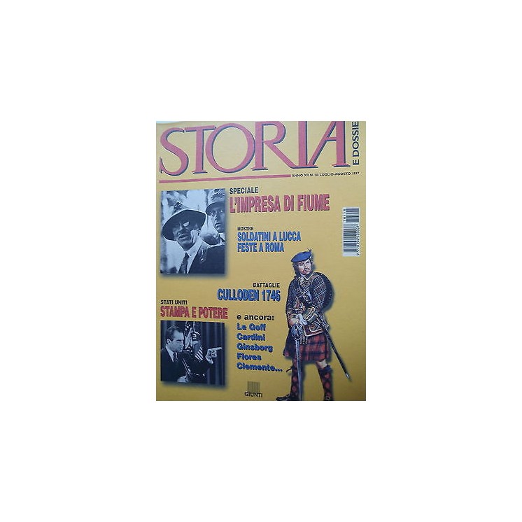 STORIA e dossiers n.118 lug/ago 1997 Fiume-Culloden-Cardini-Le Goff...