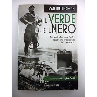 IVAN BUTTIGNON: Il verde e il nero SAGGI STORICI 2011 HOBBY & WORK ...