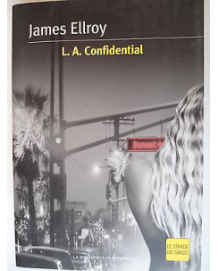 James Ellroy: L.A. Confidential Ed. Biblioteca di Repubblica A10