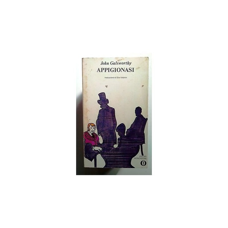 John Galsworthy: Appigionasi ed. Mondadori [SR] A71  2,50€