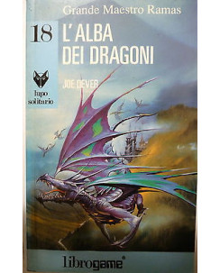 LIBROGAME N.18 JOE DEVER: L'alba dei dragoni, IV° ristampa, EL edizioni A19