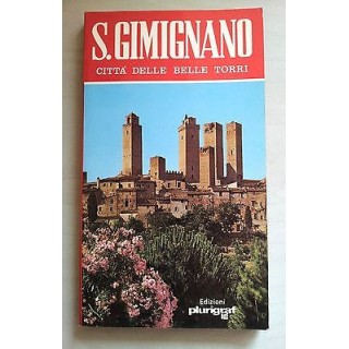 S. Gimignano Città delle benne Torri ed. Plurigraf A54  4,20€