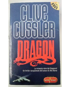 Clive Cussler: Dragon N. 62 Edizioni SuperPoket A53