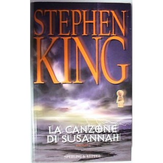 Stephen King: La torre nera 6 La canzone di Susannah Ed. Sperling &...