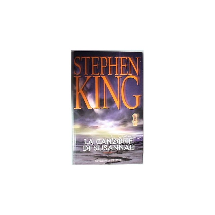 Stephen King: La torre nera 6 La canzone di Susannah Ed. Sperling &...