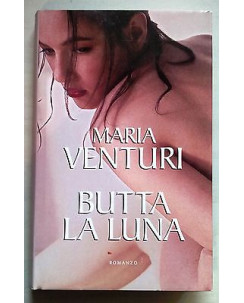 Maria Venturi: Butta la Luna Ed. Mondolibri A10