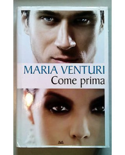 Maria Venturi: Come prima Ed. Mondolibri A06