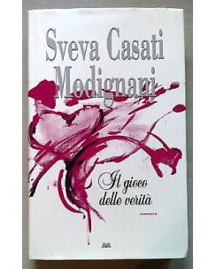 Sveva Casati Modignani: Il gioco delle verità * ed. Mondolibri - A15