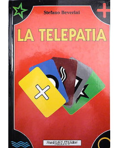 STEFANO BEVERINI: LA TELEPATIA  Manuali pratici Fratelli MELITA Editori A71