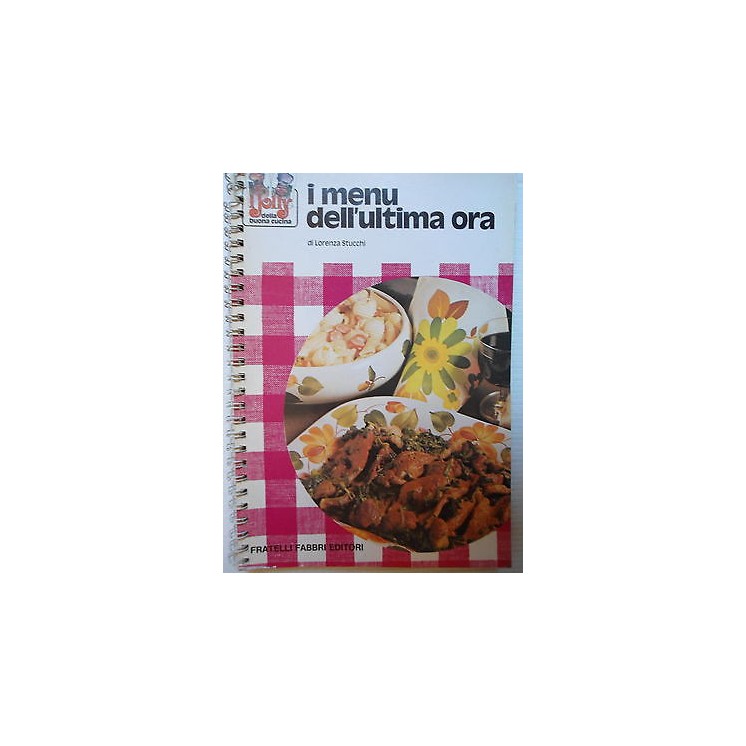 I Jolly della buona cucina I menu'dell'ultima ora [SR] A73  4,00€