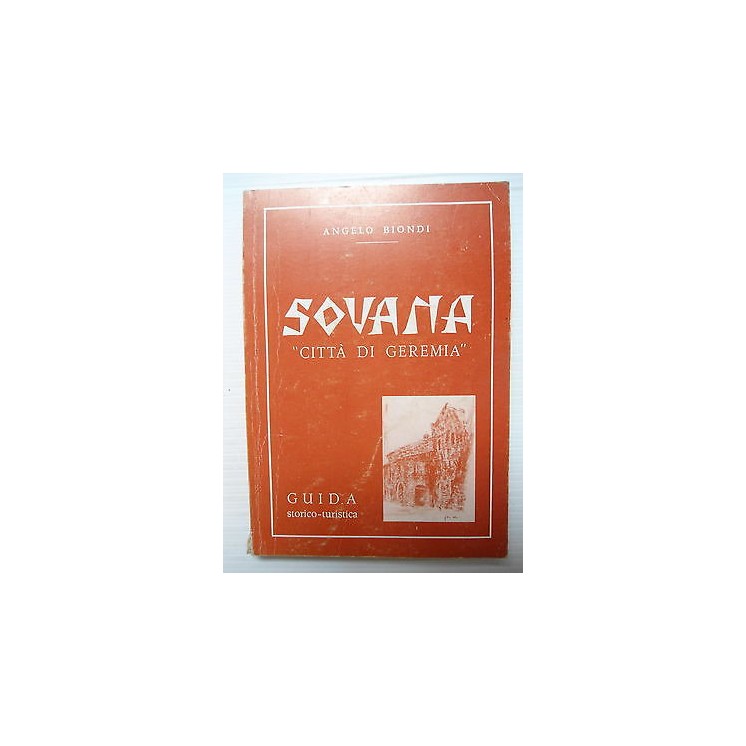 Angelo Biondi: Sovana "Città di Geremia" Guida Storico-Turistica [S...