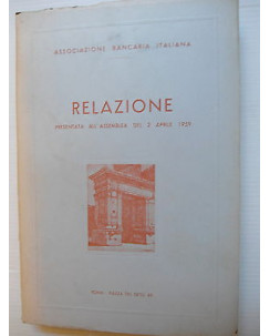 Assoc. Bancaria Italiana  Relazione present. ass. 2 apr. 1959 [SR] A74 