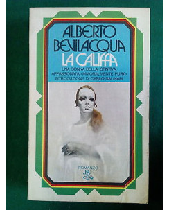 Alberto Bevilacqua: La Califfa ed. BUR [SR] A57