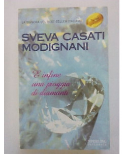 Sveva Casati Modignani: E infine una pioggia di diamanti SperlingPaperback A84