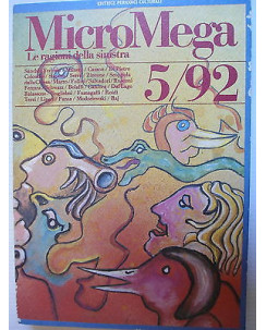 MicroMega  Le ragioni della sinistra  n.5 1992  Sanchez Ferlosis-Manera [SR] A73