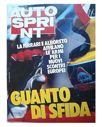 Auto Sprint   n.27  2/8 lug  1985  Ferrari-Alboreto-Golf bimotore-Bmw   [SR]